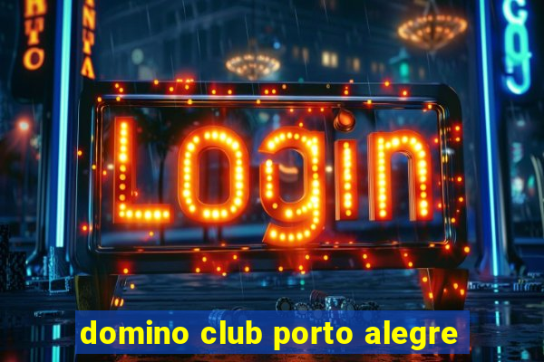 domino club porto alegre